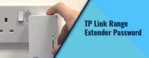TP Link Range Extender Password