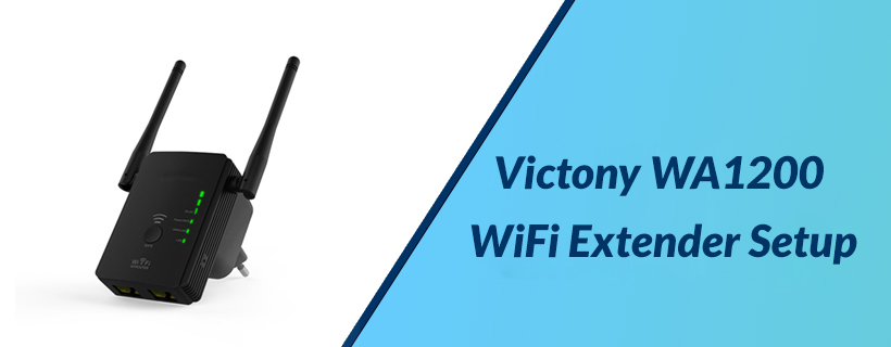 Victony WA1200 WiFi Extender Setup