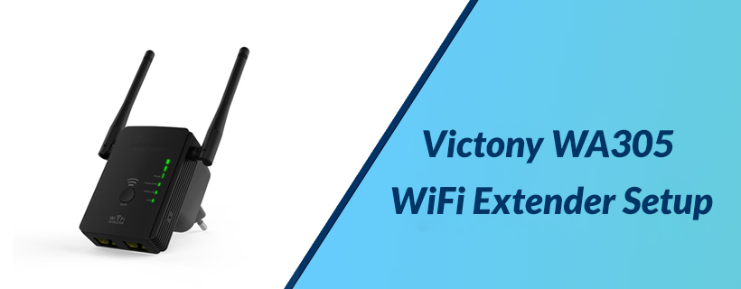 Victony WA305 WiFi Extender Setup
