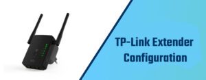 TP-Link Extender Configuration